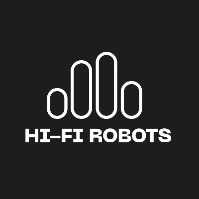 Hi-Fi Robots